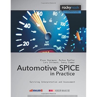[PDF] Download Automotive SPICE in Practice: Surviving Interpretation and Assessment: Surviving Implementation and Assessment (Rockynook Computing) Kostenlos