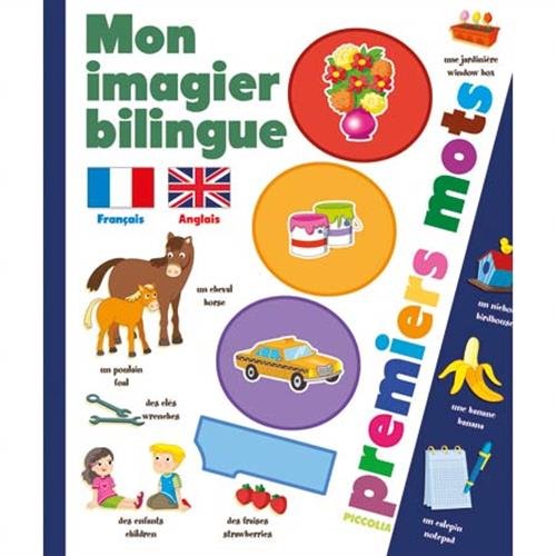 Mon imagier bilingue Français-Anglais : 1000 premiers mots