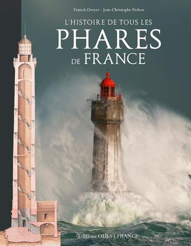 couverture de : L'histoire de tous les phares de France