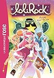 LoliRock 16 - Amies pour la vie