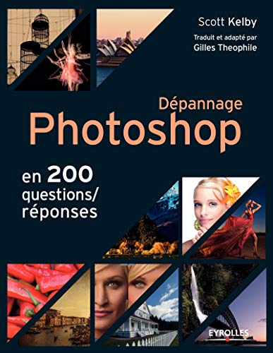 Télécharger Dépannage Photoshop en 200 questions/réponses Livre eBook France