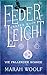 FederLeicht. Wie fallender Schnee (FederLeichtSaga 1) by Marah Woolf, Carolin Liepins