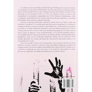 El sueño de la barbarie. La complicidad de los intelectuales con la dictadura castrista.