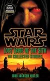 Star Wars Lost Tribe of the Sith: The Collected Stories by