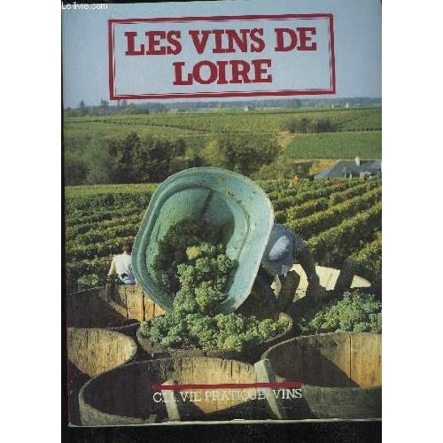 Les vins de loire