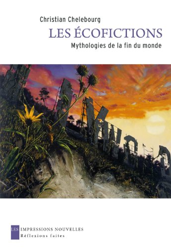 Download Les Ecofictions - Mythologies de la fin du monde Download Les Ecofictions - Mythologies de la fin du monde