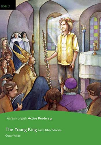 The young king and other stories level 3 con cd con espansione online (pearson english active readers)