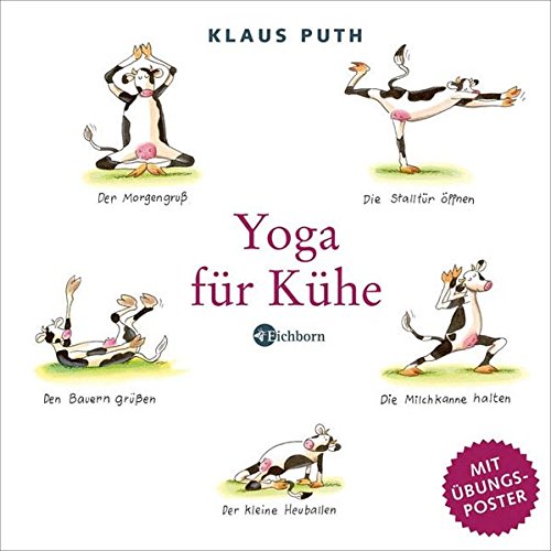 Download Yoga für Kühe. Mit eingelegtem Poster. Download Yoga für Kühe. Mit eingelegtem Poster.
