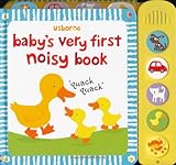 Baby's Very First Noisy Book (Babys Very First Books) (Baby's Very First Sound Books)