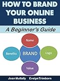 Image de How to Brand Your Online Business: A Beginner's Guide (Marketing Matters) (English Edition)