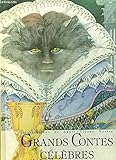 Grands contes célébrés