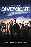 Inside Divergent: The Initiate's World (English Edition) by
