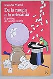 Image de de La Magia a la Artesania: Politing del Cambio Espanol