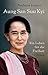 Aung San Suu Kyi: Ein Leben für die Freiheit by 