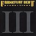 Produktbild Frankfurt Beat Productions - III