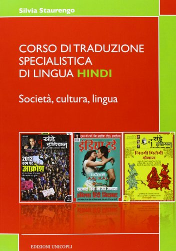 Corso di traduzione specialistica di lingua hindi. Società, cultura, lingua libro
