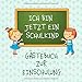ICH BIN JETZT EIN SCHULKIND: Gästebuch zur Einschulung. Viel Platz für gute Wünsche zum Schulanfang. Zur Erinnerung an den 1. Schultag by Einschulung Gästebuch