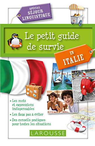Le  petit guide de survie en Italie : spécial séjour linguistique