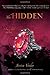 The Hidden (Hollow Trilogy, Band 3) by 