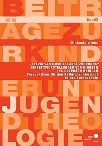 Preisvergleich Produktbild "Sylvia van Ommen: Lakritzbonbons" Jenseitsvorstellungen von Kindern ins Gespräch bringen: Perspektiven für den Religionsunterricht in der Grundschule (Beiträge zur Kinder und Jugendtheologie)