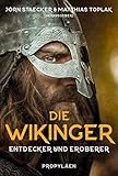 Die Wikinger: Entdecker und Eroberer by 