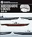 Kriegsmarine U-Boats: 1939-45 (The Essential Submarine Identification Guide) by 