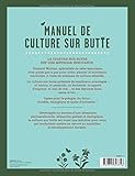 Image de Manuel de culture sur butte : Une démarche permaculturelle. Pas de labour, pas de produits chimiques, des légumes bons, sains et bios !
