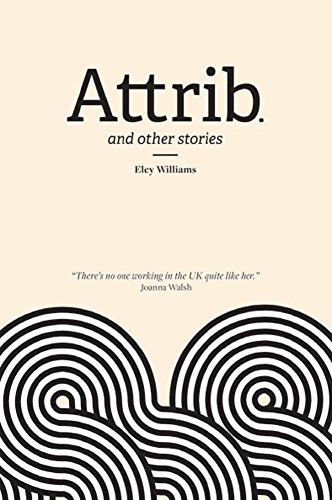 Book's Cover of Attrib.: And other stories