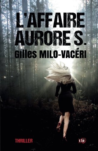 couverture de : L'affaire Aurore S