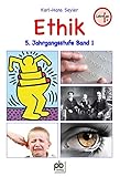  Ethik 5. Jahrgangsstufe Bd.I