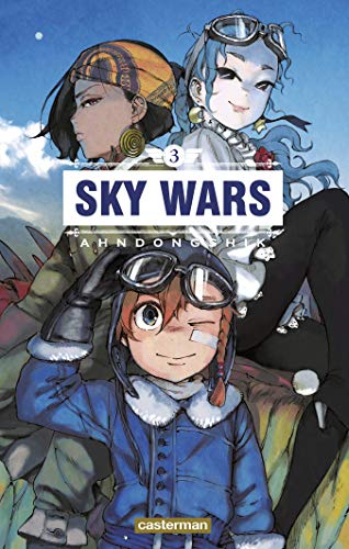 Sky Wars — Tome 3