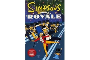 Simpsons Comics Royale: A Super-Sized Simpson Soiree (Simpsons Books)