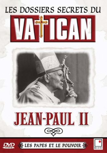 couverture de : Les dossiers secrets du Vatican : Jean-Paul II