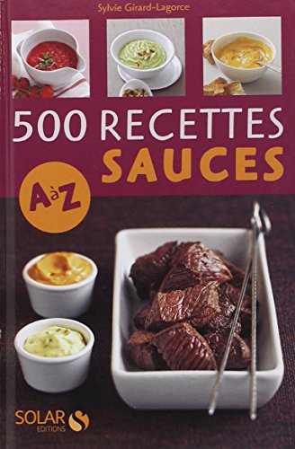 couverture de : 500 recettes de sauces de A &agrave; Z