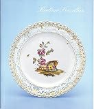 Image de Berliner Porzellan aus Privatbesitz (Bildhefte des Westfälischen Landesmuseums für Kunst