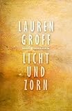 Image de Licht und Zorn: Roman