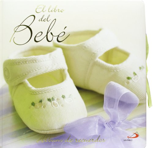 Download El libro del bebé. (oro): Álbum de recuerdos (Mi familia y yo) Download El libro del bebé. (oro): Álbum de recuerdos (Mi familia y yo)