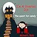 I'm a Vampire Sir: The Quest for Candy by Michael L. Eads, LLC Red San Publishing