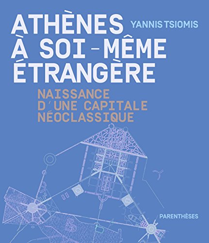 Download Athènes à soi-même étrangère Download Athènes à soi-même étrangère