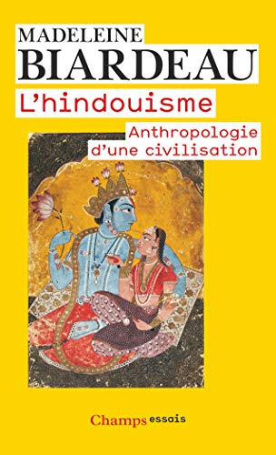 Télécharger L'hindouisme : Anthropologie d'une civilisation Francais PDF