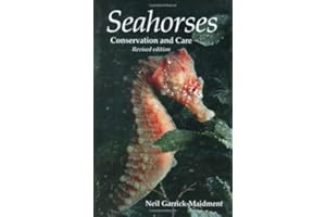 Seahorses: Conservation and Care
