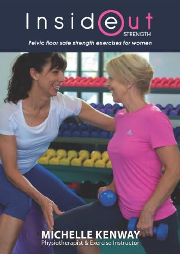 Michelle Kenway - Pelvic Floor Safe Strength Exercises for Women