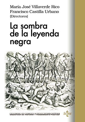 La sombra de la leyenda negra livre