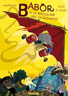 jaquette livre Babor à la rescousse des cacaouates