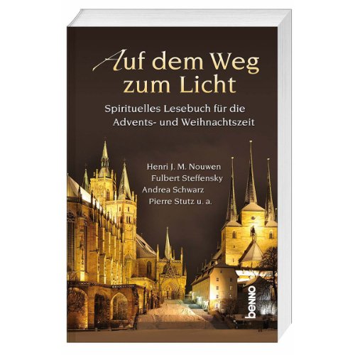 Cover zum Buch Auf dem Weg zum Licht 2010. Spirituel...