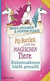 Image de Pip Bartlett und die magischen Tiere 2: Einhornzähmen leicht gemacht