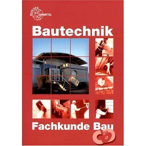 [PDF] Download Bautechnik - Fachkunde Bau für Maurer, Beton- und Stahlbetonbauer, Zimmerer und Bauzeichner Kostenlos