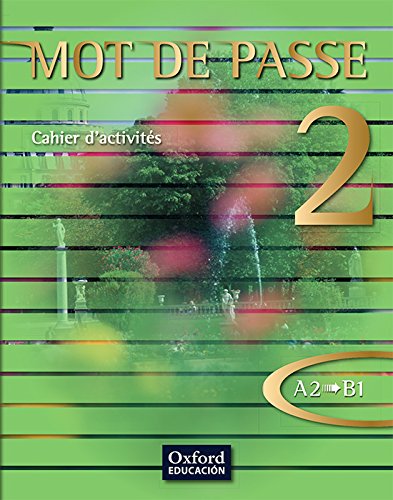 Mot de Passe 2 Cahier d'activités