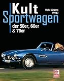 Image de Kultsportwagen: der 50er, 60er & 70er