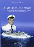 La mia vita da uomo di mare